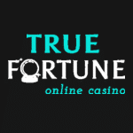True Fortune Casino | SistersSites.co.uk True Fortune Casino